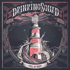 Drinking Squad - Full Of Hope