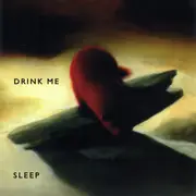 CD - Drink Me - Sleep