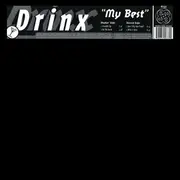 12inch Vinyl Single - Drinx - My Best