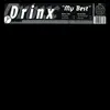 12inch Vinyl Single - Drinx - My Best