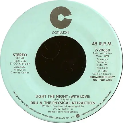 Dru & The Physical Attraction - Light The Night (With Love)
