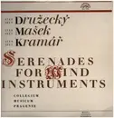 LP - Druzecky, Masek, Kramar - Serenades for Wind Instruments