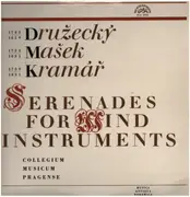 LP - Druzecky, Masek, Kramar - Serenades for Wind Instruments