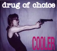 Drug Of Choice - Cooler