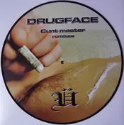 Drugface - Cunt Master (Remixes)