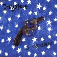 Drugstore - El President