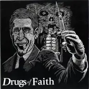 Drugs Of Faith - Drugs of Faith