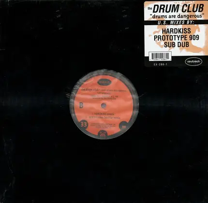 Drum Club - Drums Are Dangerous (US Remixes)