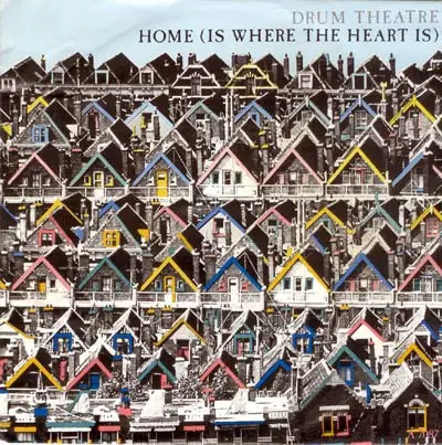 Drum Theatre - Home (Is Where The Heart Is)