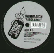 Drumagick - Ragga Style / Enquandro