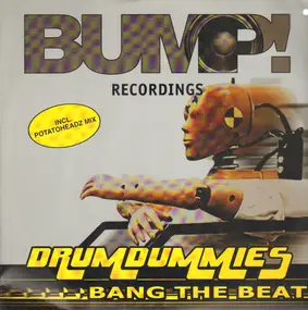 Drumdummies - Bang the Beat