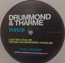 12inch Vinyl Single - Drummond & Tharme - Throb