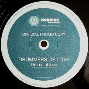 Drummers Of Love - Drums Of Love