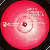 Drumsound - Ooh Baby / What You Gone Do Now