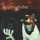 CD - Drums & Tuba - Vinyl Killer
