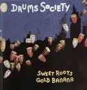 LP - Drums Society - Sweet Roots Gold Banana