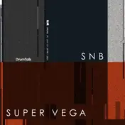 DRUMTALK - Snb/ Super Vega