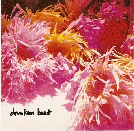 Drunken Boat - Drunken Boat / Introducing Mostly