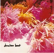 Drunken Boat - Drunken Boat / Introducing Mostly