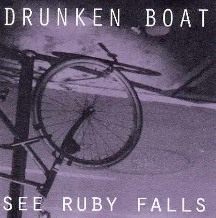Drunken Boat - See Ruby Falls