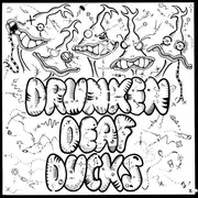 7inch Vinyl Single - Drunken Deaf Ducks - It's All Time Chaos - EP