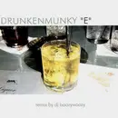 12inch Vinyl Single - Drunkenmunky - E