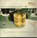 12inch Vinyl Single - Drunkenmunky - E