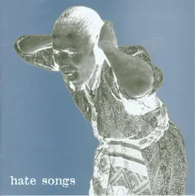 Drunk - Hate Songs