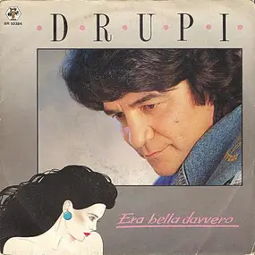 Drupi - Era Bella Davvero