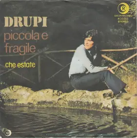 Drupi - Piccola E Fragile