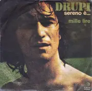 7inch Vinyl Single - Drupi - Sereno È... / Mille Lire
