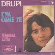 7inch Vinyl Single - Drupi - Una Come Te