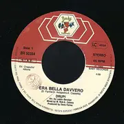 7inch Vinyl Single - Drupi - Era Bella Davvero