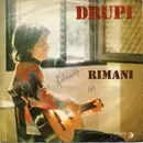 7inch Vinyl Single - Drupi - Rimani