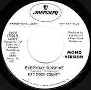 Dry Dock County - Everyday Sunshine