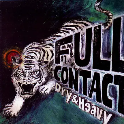 Dry & Heavy - Full Contact