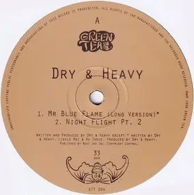 Dry & Heavy - Mr Blue Flame