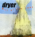 CD - Dryer - Out Of The Loop
