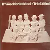 LP - D'Wöschbrättbänd - Trio Lüönd