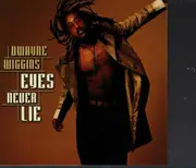 CD - Dwayne Wiggins - Eyes Never Lie