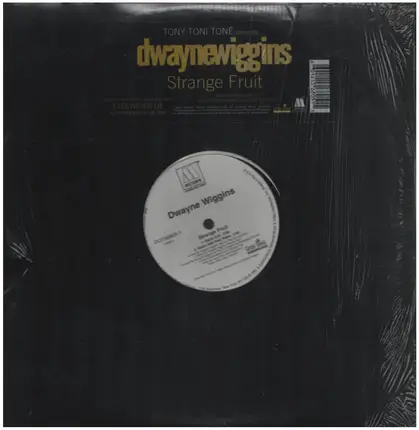 Dwayne Wiggins - Strange Fruit