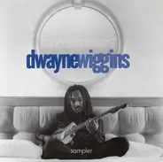 Dwayne Wiggins - Sampler