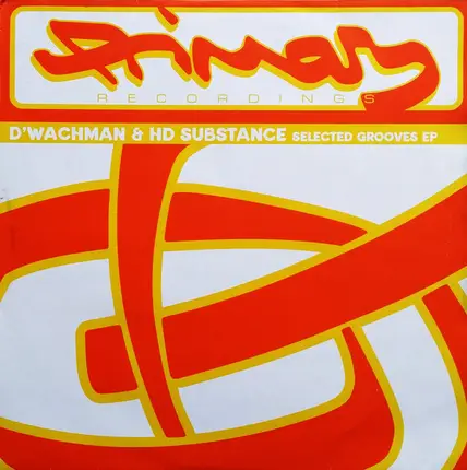 D'Wachman & HD Substance - Selected Grooves EP
