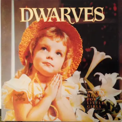 Dwarves - Thank Heaven for Little Girls
