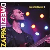 CD - Dweezil Zappa - Live In The Moment II - Digipak