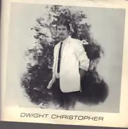 Dwight Christopher - This TIme My Leavin's Gone To Far