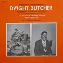 LP - Dwight Butcher - Originally Recorded 1933-1934