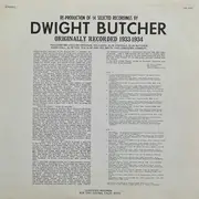 LP - Dwight Butcher - Originally Recorded 1933-1934