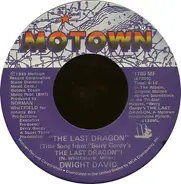 Dwight David - The Last Dragon (Title Song From 'Berry Gordy's The Last Dragon')