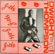 Dwight Thompson - Girls